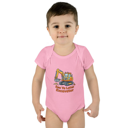 Infant Onesie - See Ya Later Excavator