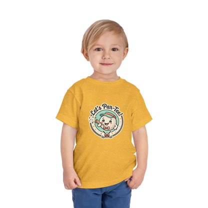 Toddler Tee - Let's Par-Tee