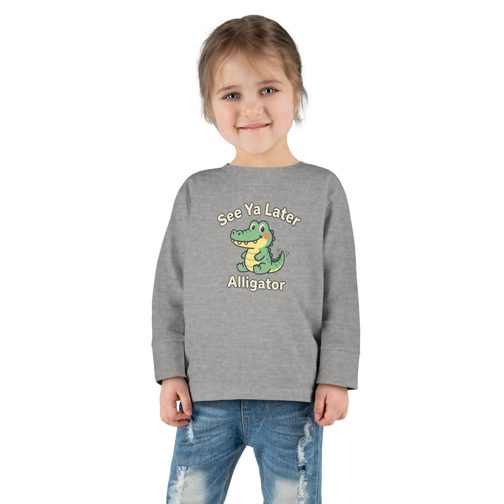 Toddler Long Sleeve Tee — See Ya Later Alligator