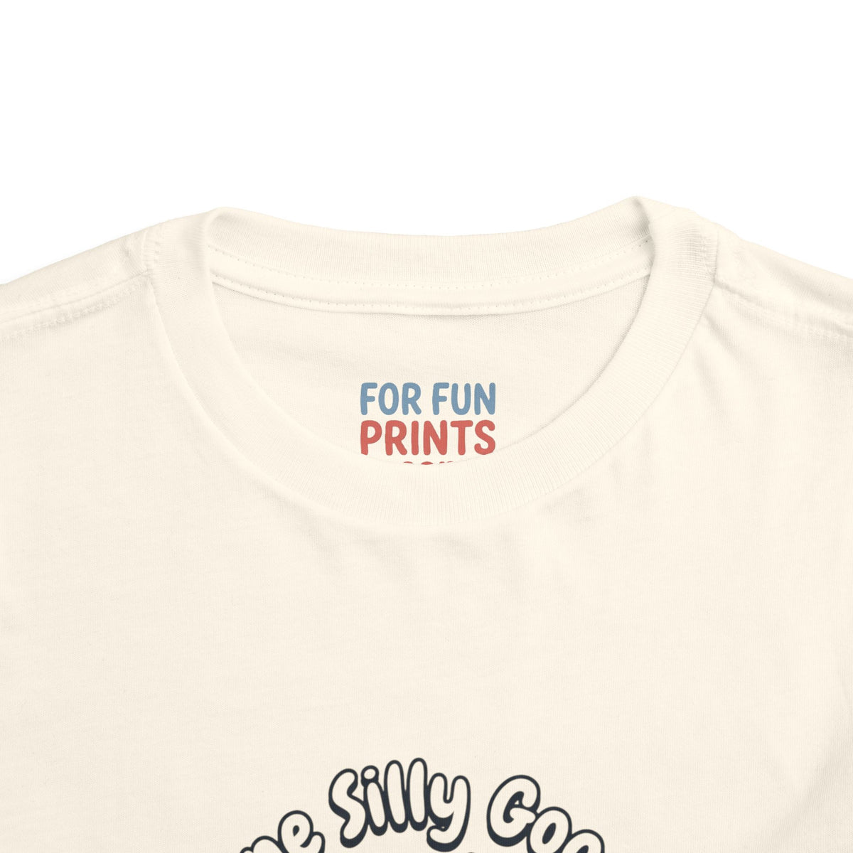 Toddler Tee - One Silly Goose