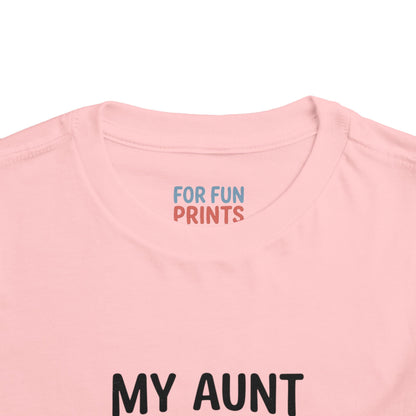 Toddler Short Sleeve Tee - My Aunt Says I'm Perfect, Just Like Her