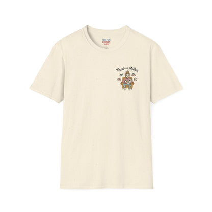 Unisex SS T-Shirt - Tired as a Mother