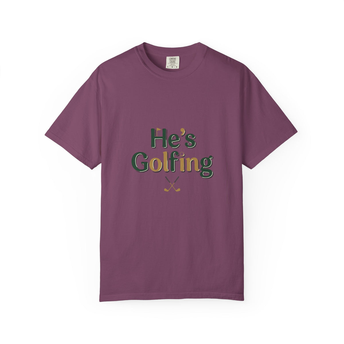 Comfort Colors SS T-Shirt *No Pocket* — He's Golfing