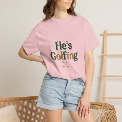 Comfort Colors SS T-Shirt *No Pocket* — He's Golfing