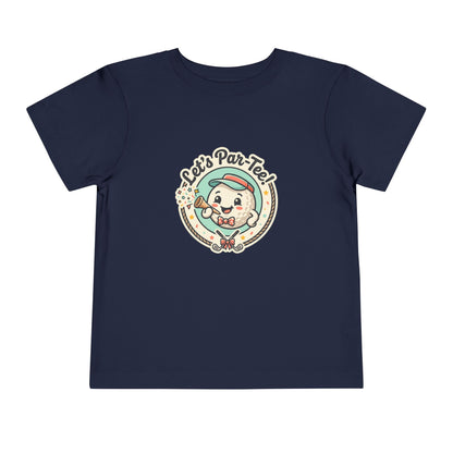 Toddler Tee - Let's Par-Tee