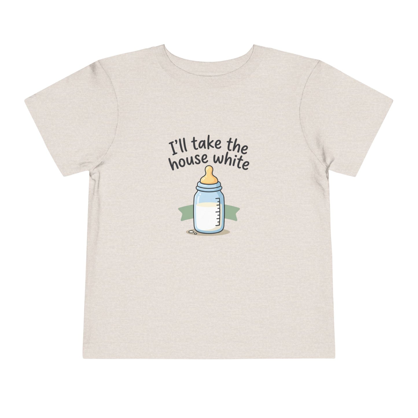 Toddler Tee - I'll Take the House White
