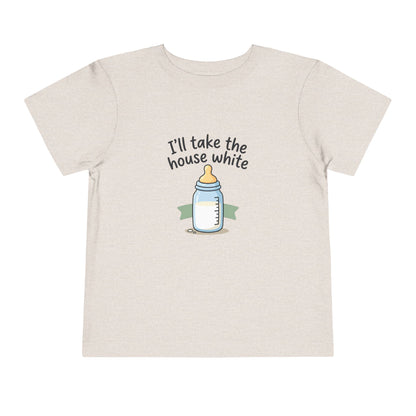 Toddler Tee - I'll Take the House White
