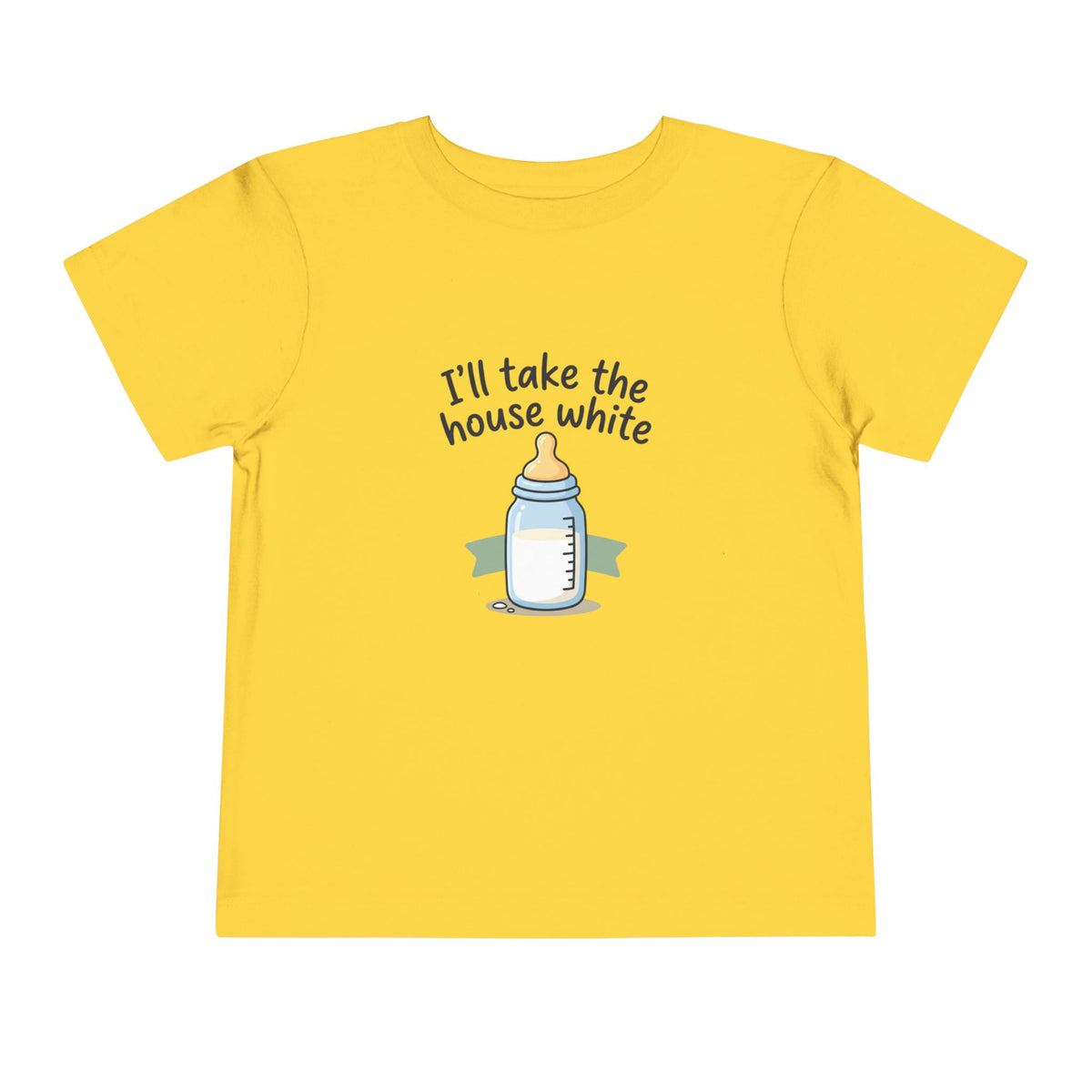 Toddler Tee - I'll Take the House White