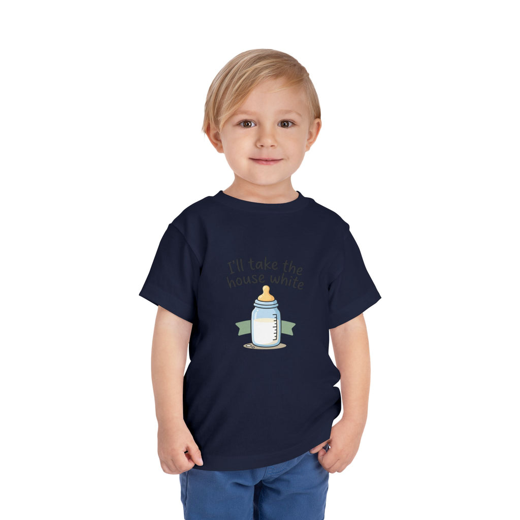 Toddler Tee - "I'll Take the House White" Bottle Design (Cute Baby Shower Gift)