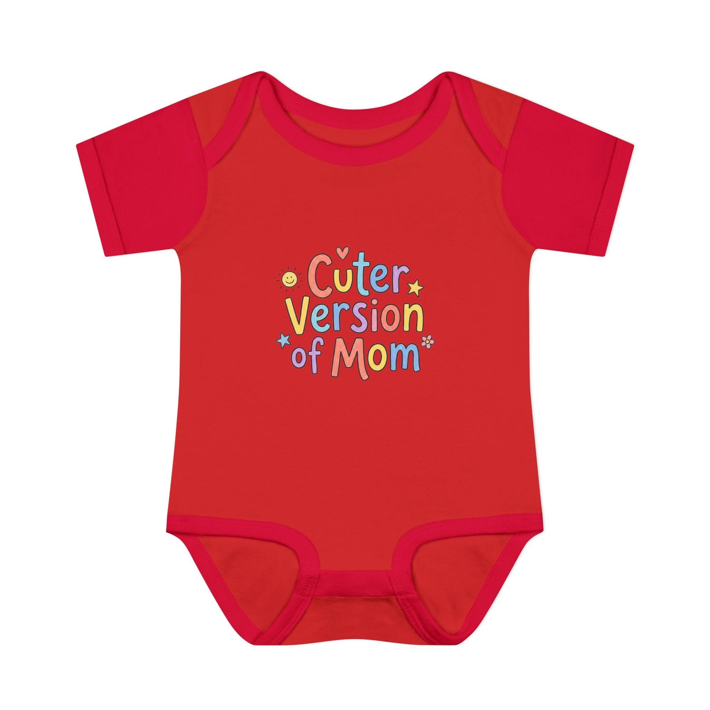 Infant Onesie — Cuter Version of Mom