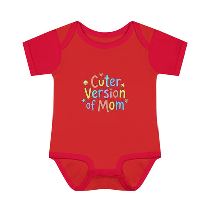 Infant Onesie — Cuter Version of Mom