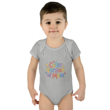 Infant Onesie — Cuter Version of Mom