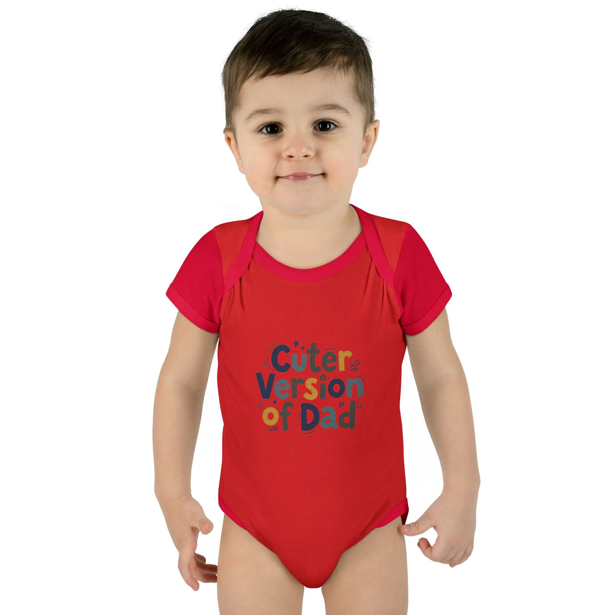 Infant Onesie - Cuter Version of Dad
