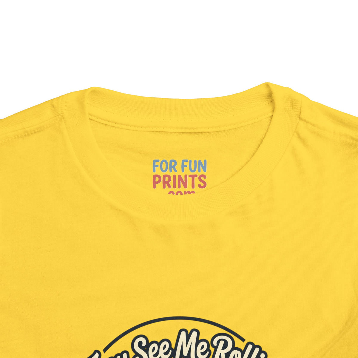 Toddler Tee - They See Me Rollin'