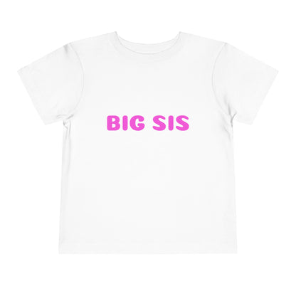 Toddler Short Sleeve Tee - BIG SIS