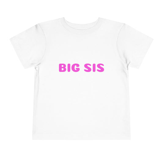 Toddler Short Sleeve Tee - BIG SIS