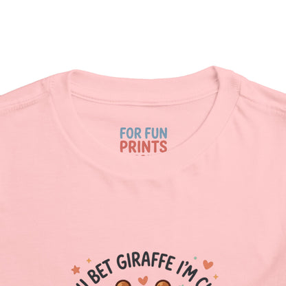 Toddler Tee – You Bet Giraffe I'm Cute