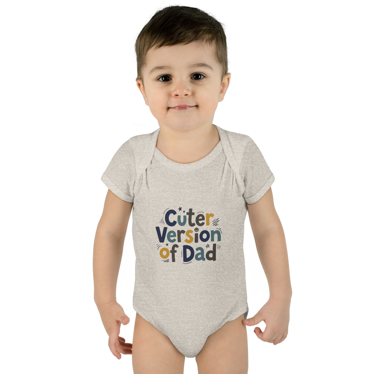 Infant Onesie - Cuter Version of Dad