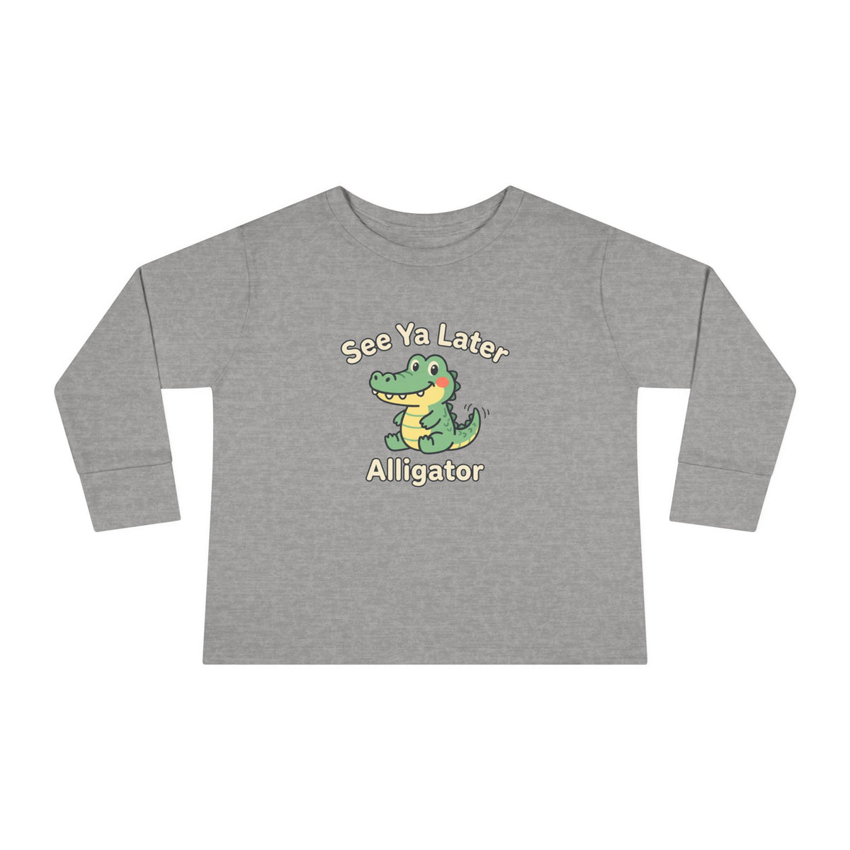Toddler Long Sleeve Tee — See Ya Later Alligator