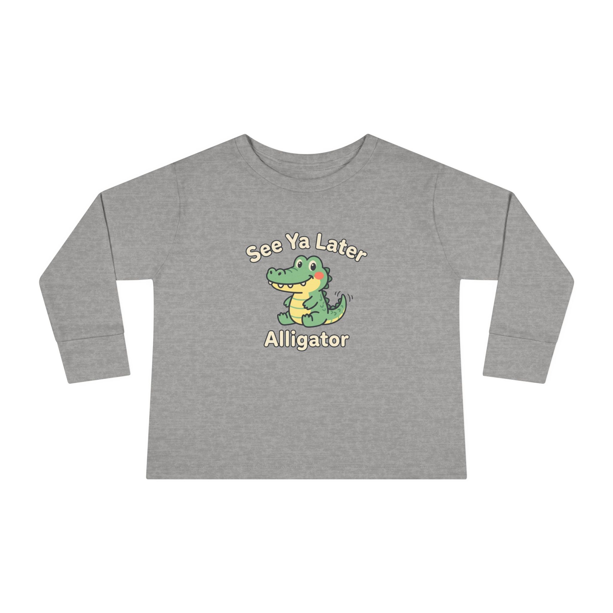Toddler Long Sleeve Tee — See Ya Later Alligator