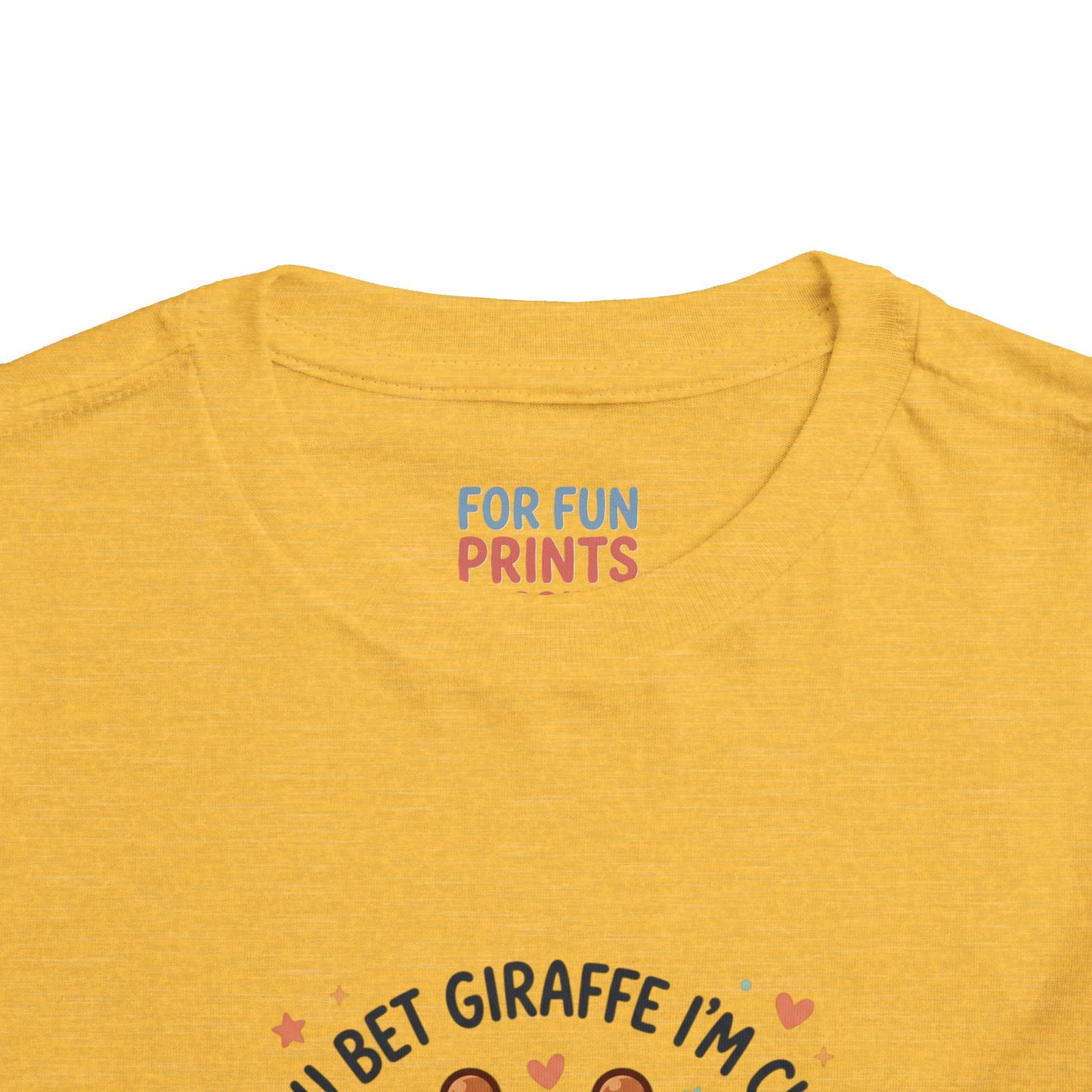 Toddler Tee – You Bet Giraffe I'm Cute