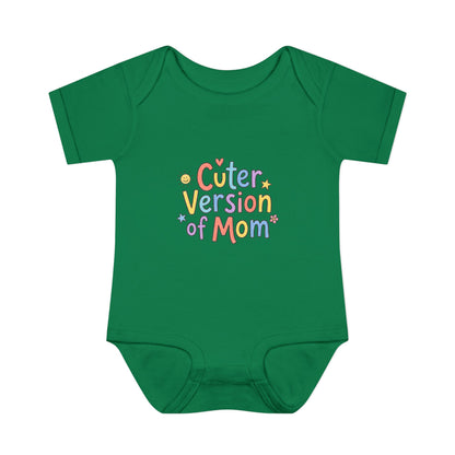 Infant Onesie — Cuter Version of Mom