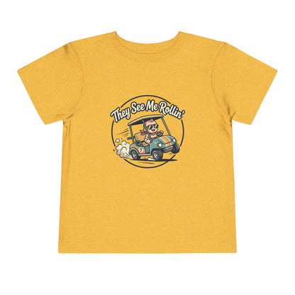 Toddler Tee - They See Me Rollin'