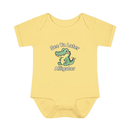 Infant Onesie - See Ya Later Alligator