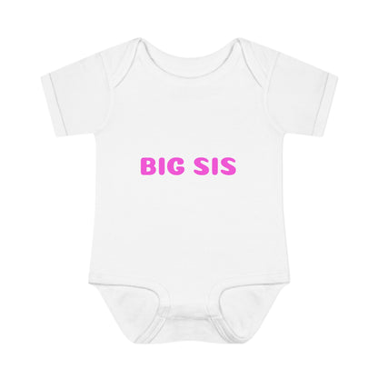 Infant Onesie - BIG SIS