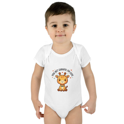 Infant Onesie - You Bet Giraffe I’m Cute