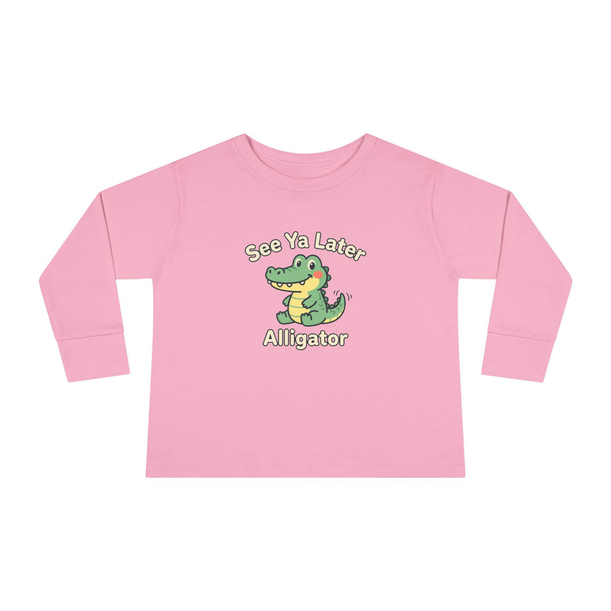 Toddler Long Sleeve Tee — See Ya Later Alligator