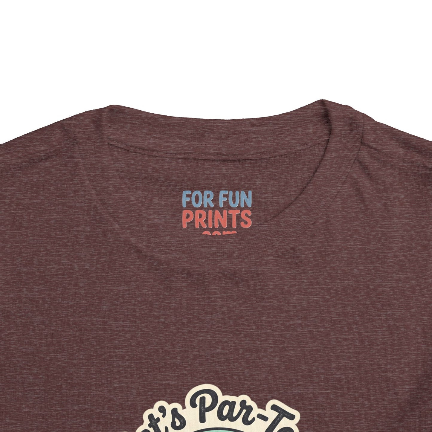 Toddler Tee - Let's Par-Tee