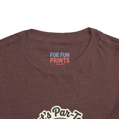 Toddler Tee - Let's Par-Tee