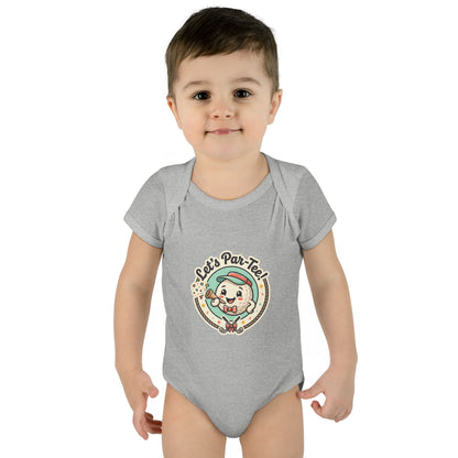 Infant Onesie - Let’s Par-Tee