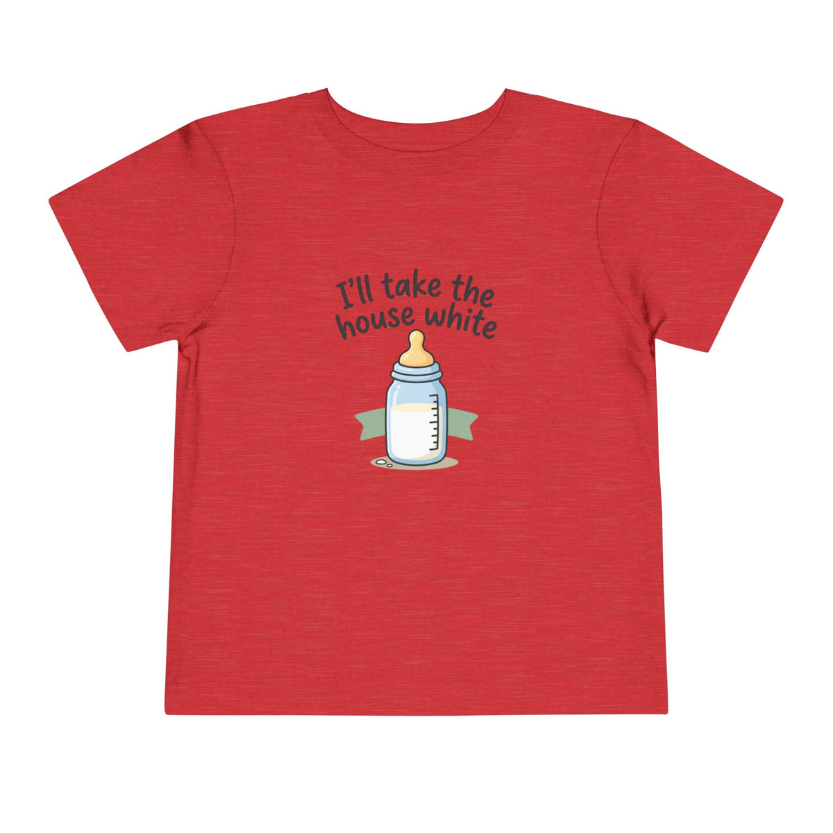 Toddler Tee - I'll Take the House White