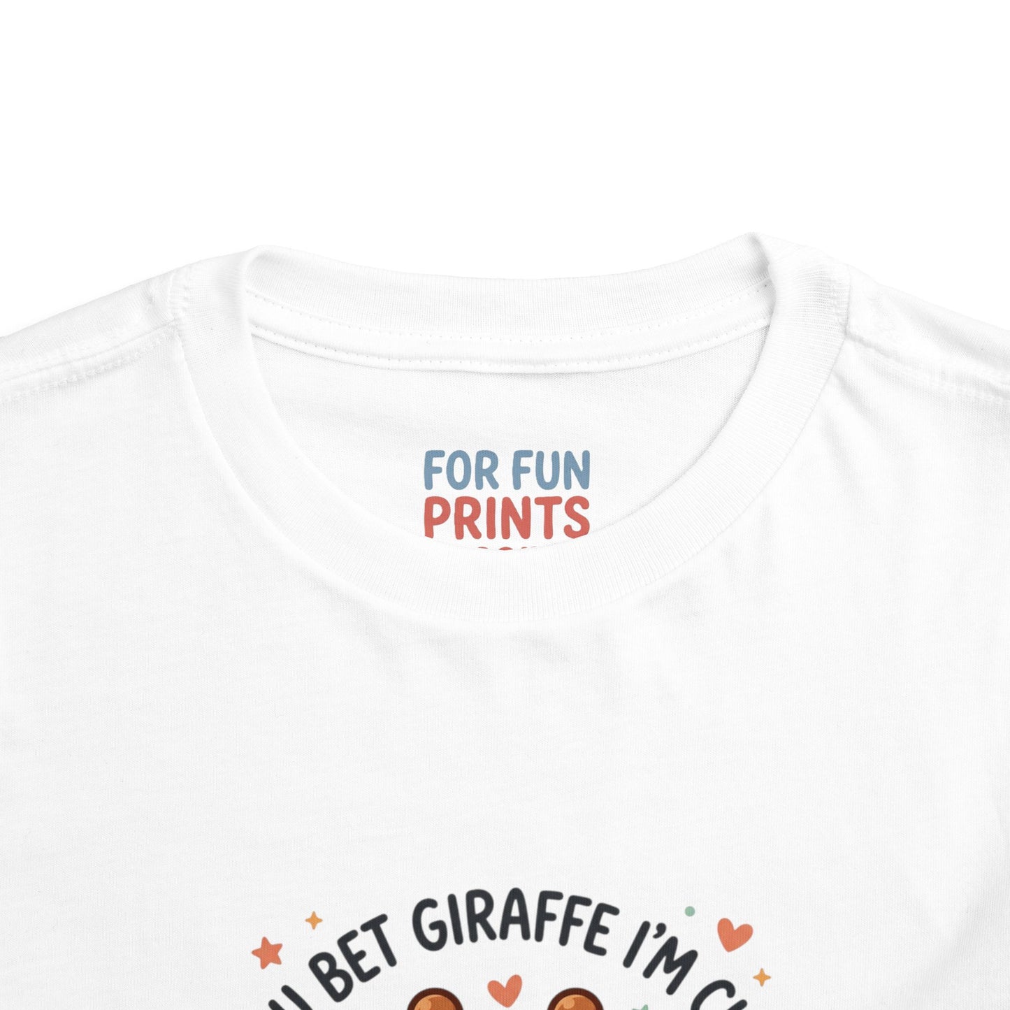 Toddler Tee – You Bet Giraffe I'm Cute