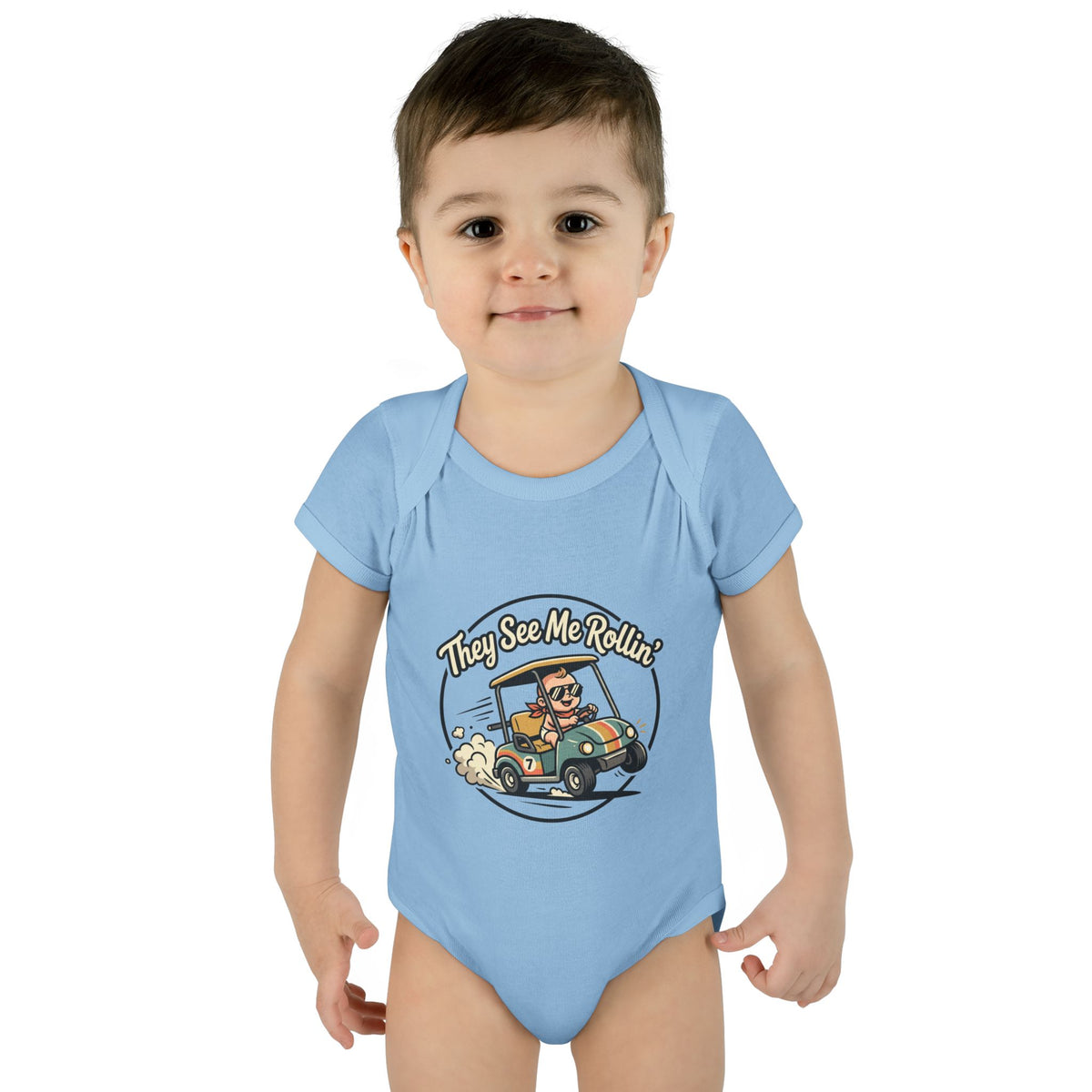 Infant Onesie - They See Me Rollin'