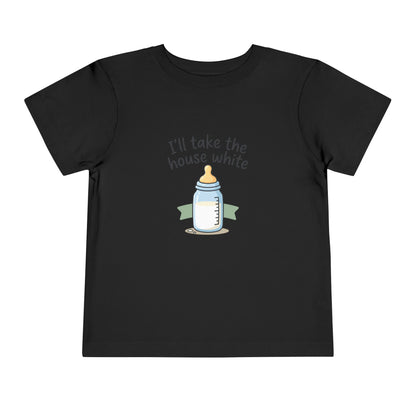 Toddler Tee - I'll Take the House White