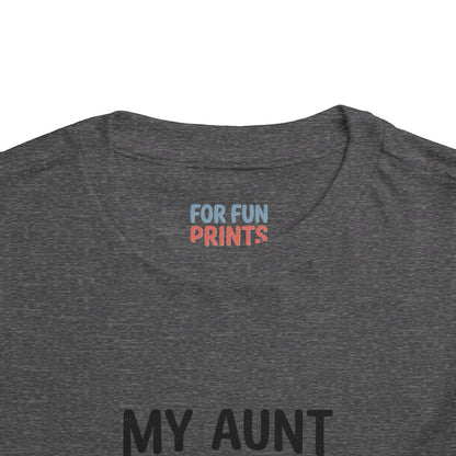 Toddler Short Sleeve Tee - My Aunt Says I'm Perfect, Just Like Her