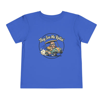 Toddler Tee - They See Me Rollin'