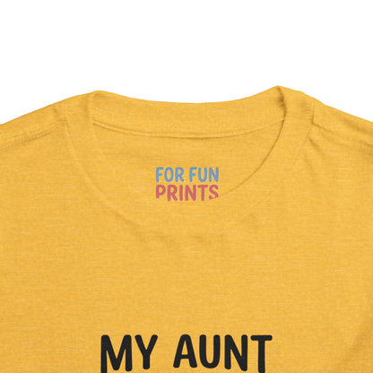 Toddler Short Sleeve Tee - My Aunt Says I'm Perfect, Just Like Her