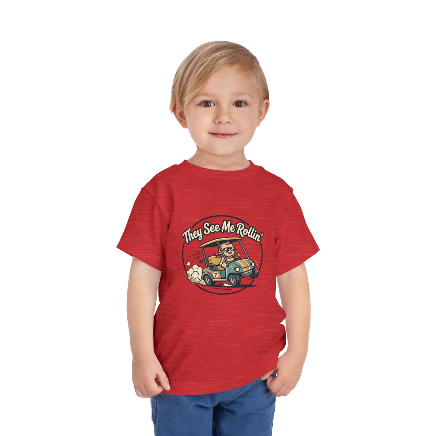 Toddler Tee - They See Me Rollin'