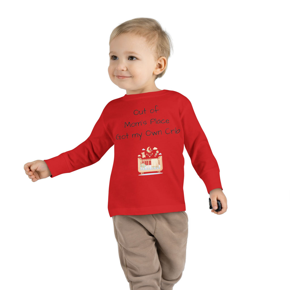 Toddler Long Sleeve Tee — Out of Mom's Place, Got my Own Crib