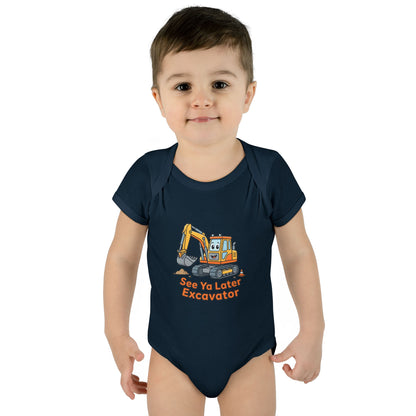 Infant Onesie - See Ya Later Excavator