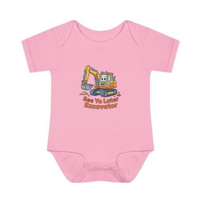 Infant Onesie - See Ya Later Excavator