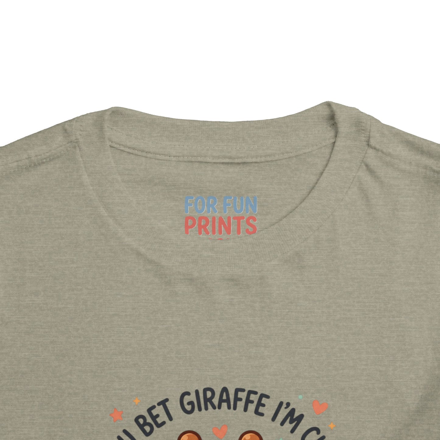 Toddler Tee – You Bet Giraffe I'm Cute