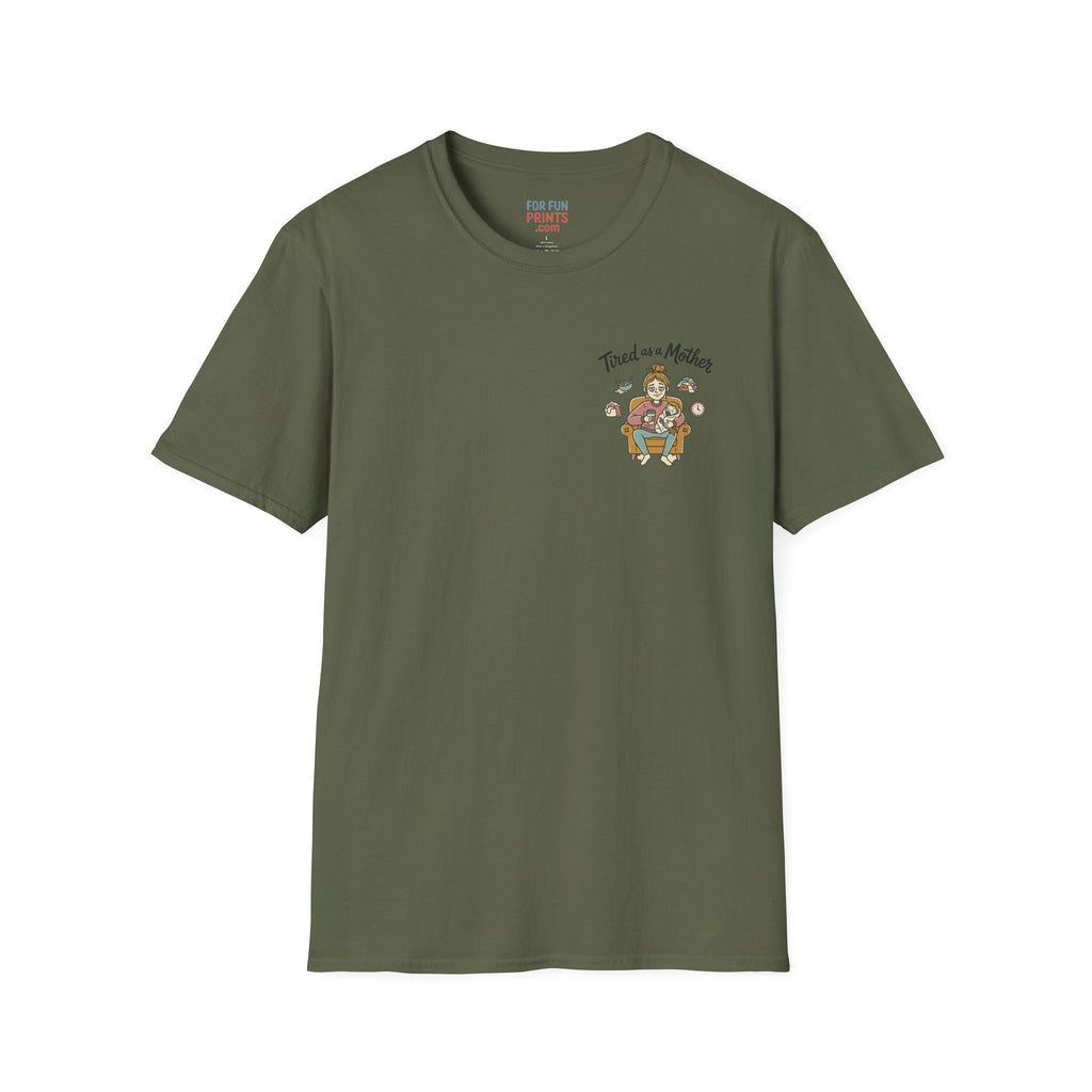 Tired as a Mother T-Shirt — Cute Mom Graphic Tee
