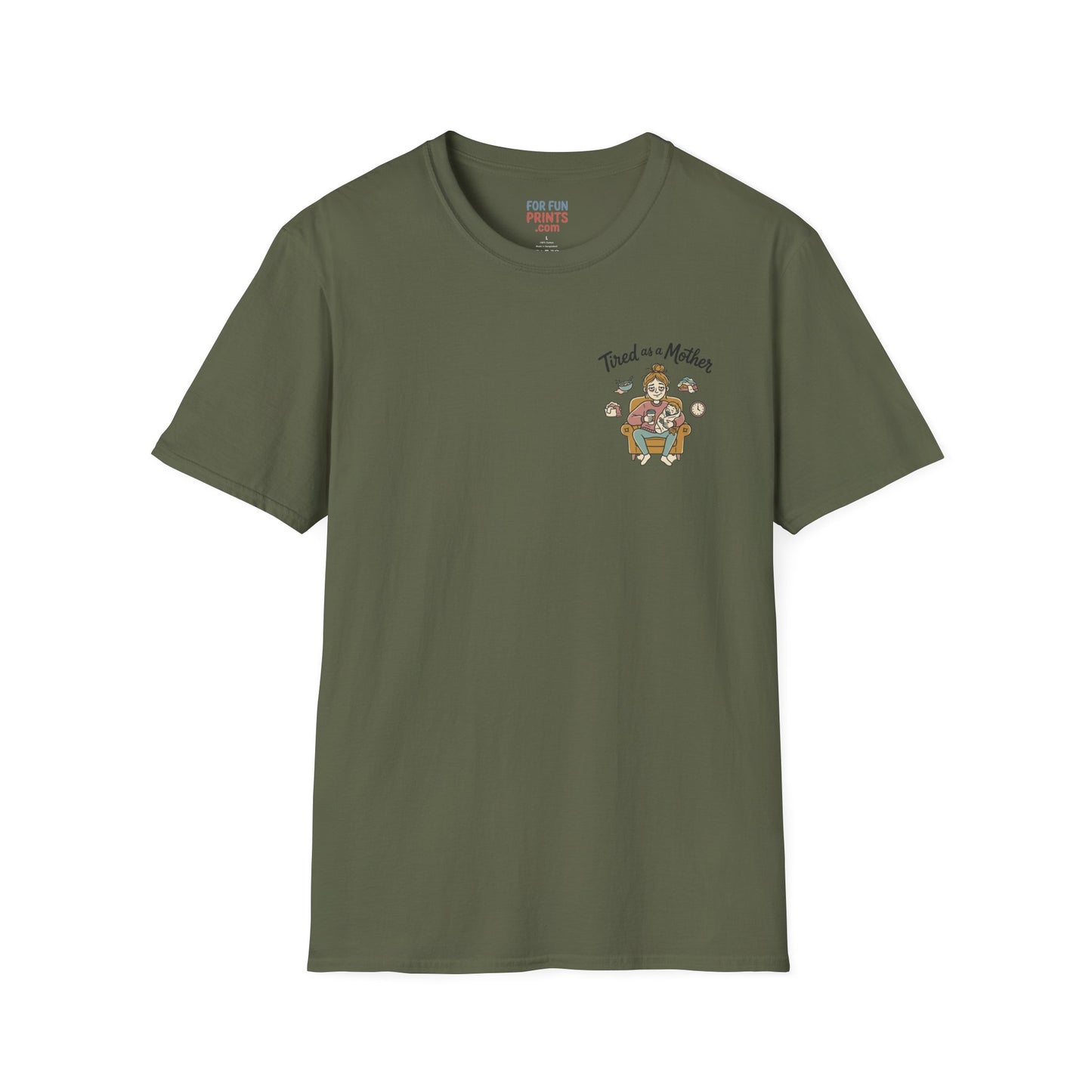 Unisex SS T-Shirt - Tired as a Mother