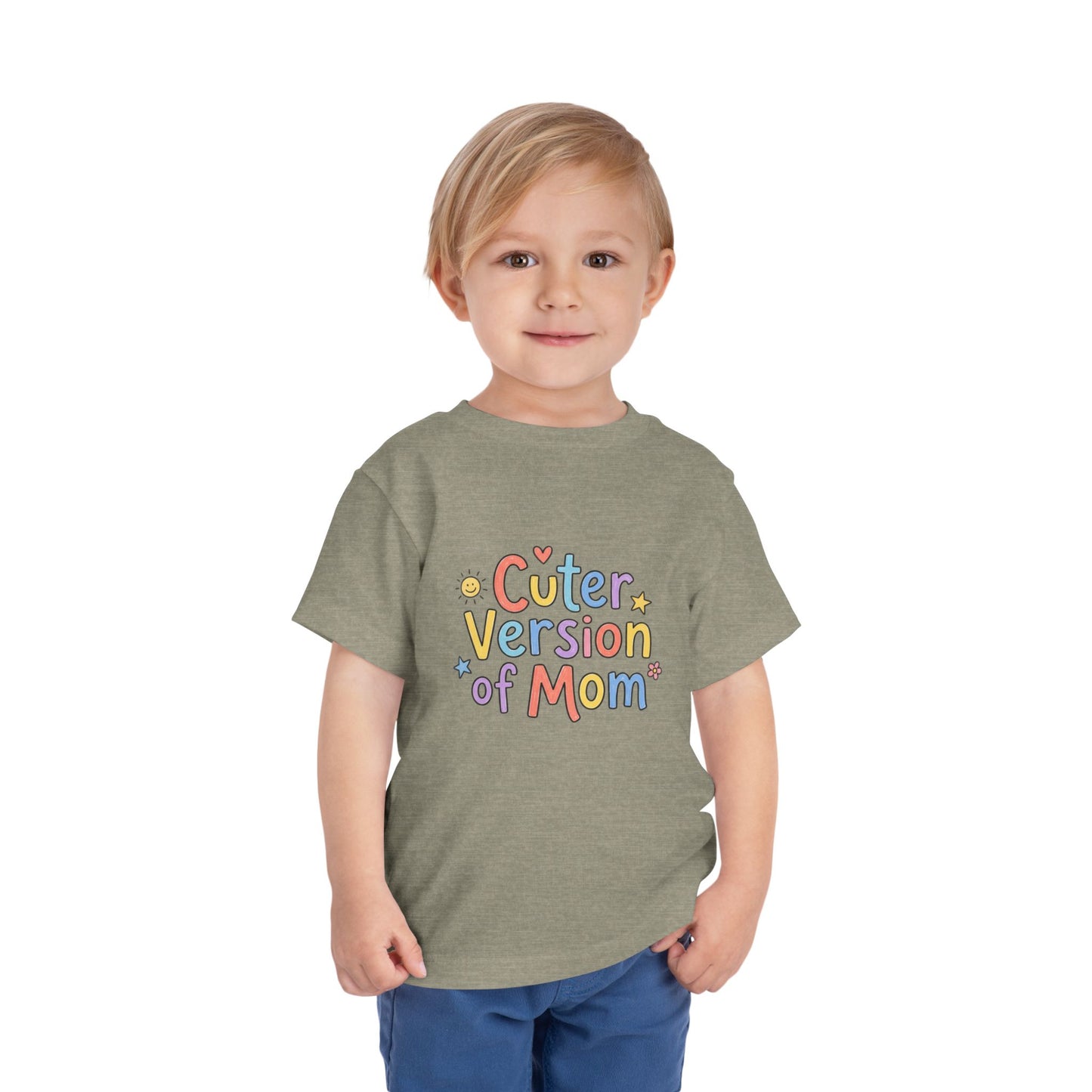 Toddler Tee — Cuter Version of Mom