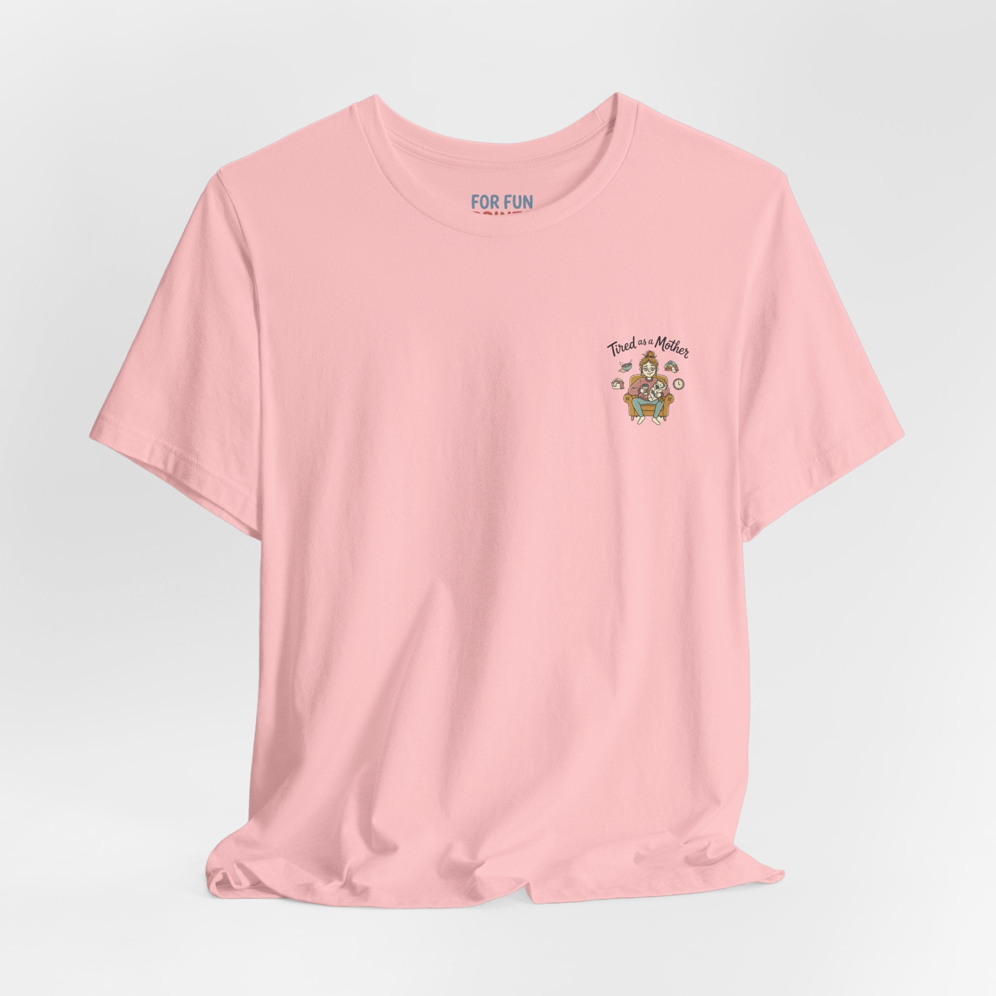 Unisex SS T-Shirt - Tire as a Mother